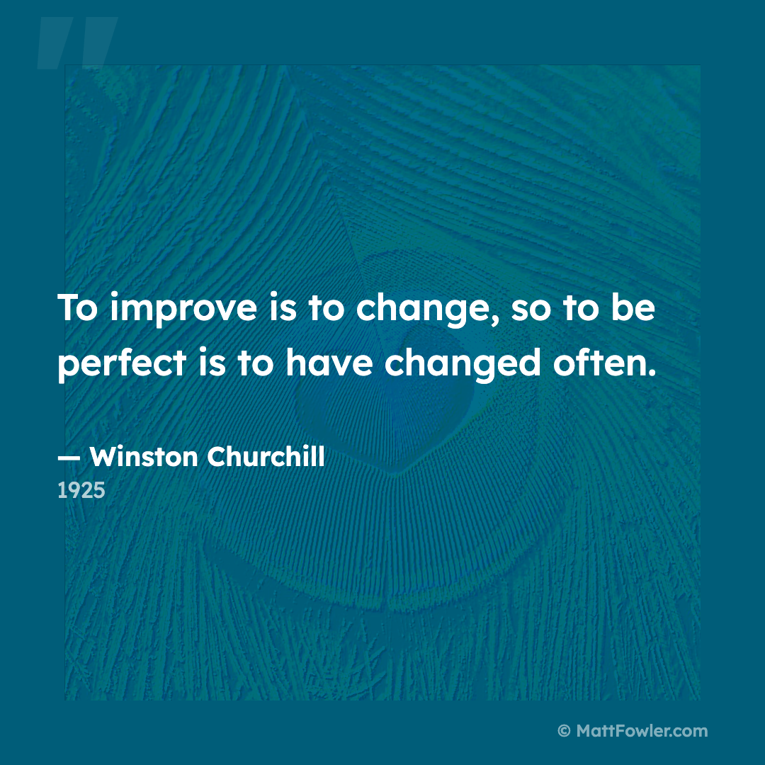 To Improve Is to Change: Churchill in 1925