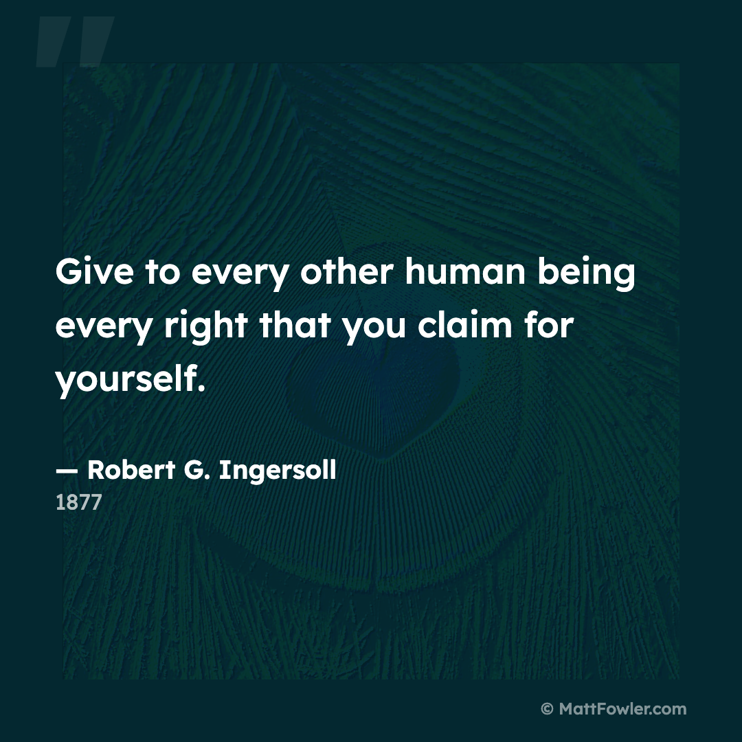 Every Right You Claim: Ingersoll in 1877